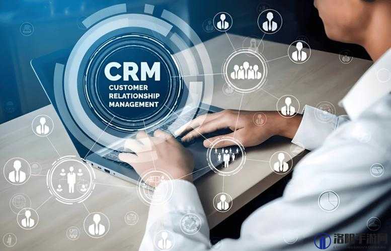 成品视频 CRM：助力企业高效管理客户资源